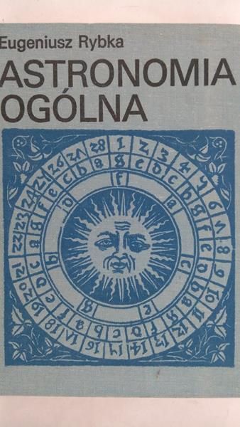 Rybka Eugeniusz - Astronomia ogólna