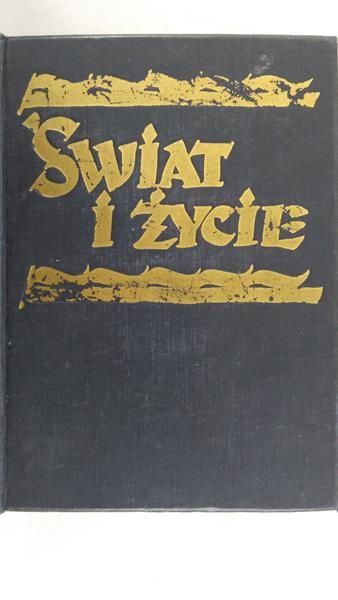 Łempicki Zygmunt (red.) - Świat i życie, Tom V, 1939 r.