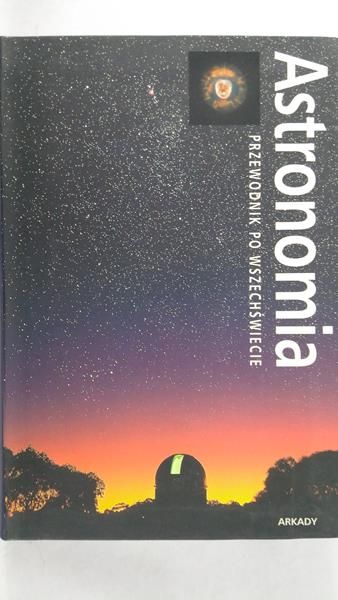 Burnham Robert - Astronomia. Przewodnik po wszechświecie