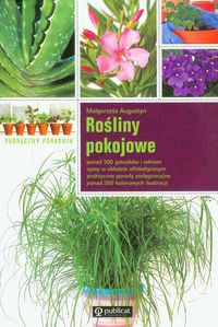 Rośliny pokojowe Podręczny poradnik