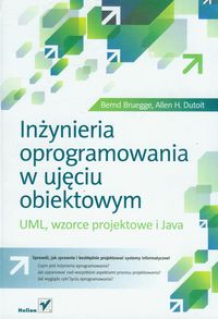 Dutoit Allen H. - Inżynieria oprogramowania w ujęciu obiektowym UML, wzorce projektowe i Java
