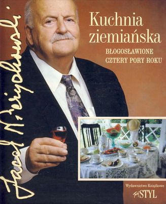 Nieżychowski Jerzy Jacek - Kuchnia ziemiańska, Nowa