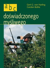 Harlin Gert G. - ABC doświadczonego myśliwego