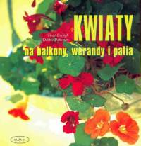Kwiaty na balkony, werandy i patia