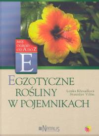 Vilim Stanislav - Egzotyczne rośliny w pojemnikach