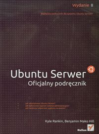 Hill Benjamin Mako - Ubuntu Serwer Oficjalny podręcznik