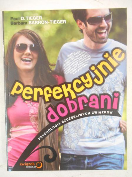 Tieger Paul D. - Perfekcyjnie dobrani