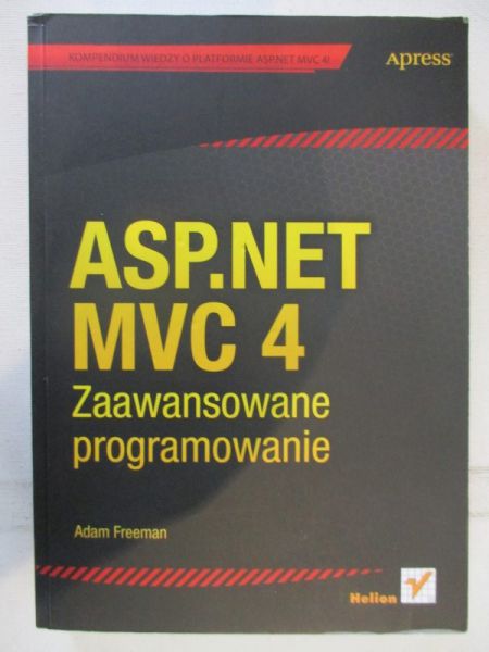 Freeman Adam - ASP.net MVC 4 Zaawansowane programowanie