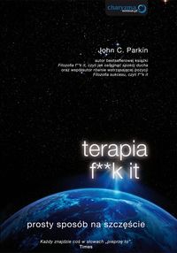 Parkin John C. - Terapia f**k it