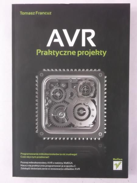 Francuz Tomasz - AVR Praktyczne projekty