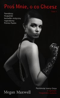 Maxwell Megan - Proś Mnie, o co chcesz Tom 1