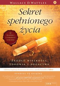 Wattles Wallace D. - Sekret spełnionego życia