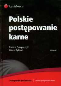 Tylman Janusz - Polskie postępowanie karne