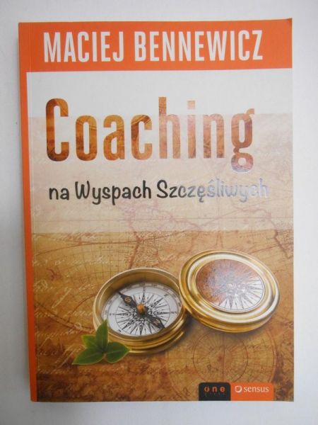 Bennewicz Maciej - Coaching na Wyspach Szczęśliwych, Nowa
