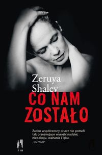 Shalev Zeruya - Co nam zostało