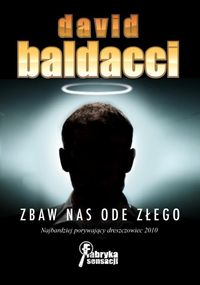 Baldacci David - Zbaw nas ode złego