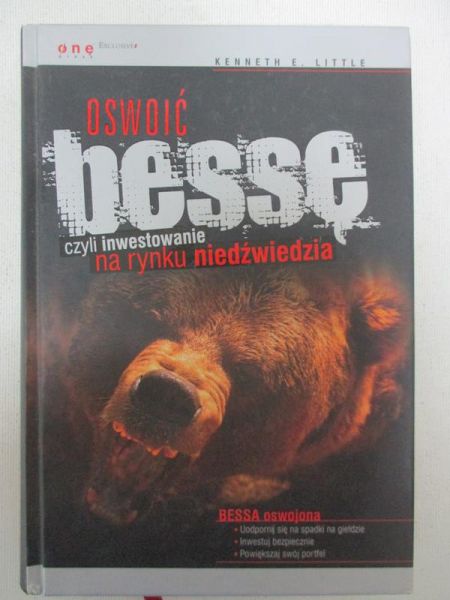 Little E. Kenneth - Oswoić bessę, czyli inwestowanie na rynku niedźwiedzia