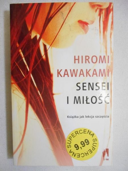 Kawakami Hiromi - Sensei i miłość