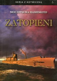 Hashimoto Mochitsura - Zatopieni