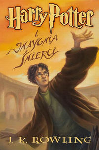 Rowling Joanne K. - Harry Potter i Insygnia Śmierci