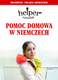 Depritz Magdalena - Helper: Pomoc domowa w Niemczech, Nowa