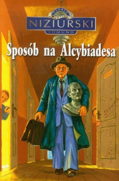 Niziurski Edmund - Sposób na Alcybiadesa