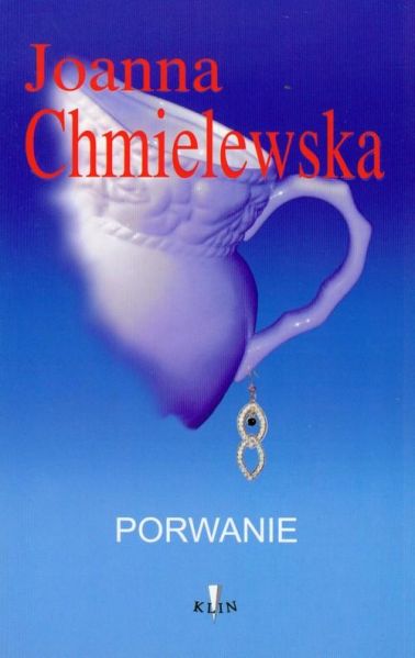 Chmielewska Joanna - Porwanie, Nowa
