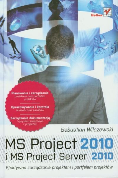 Wilczewski Sebastian - MS Project 2010 i MS Project Server 2010