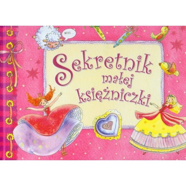 Safarzyńska Elżbieta - Sekretnik małej księżniczki, Nowa