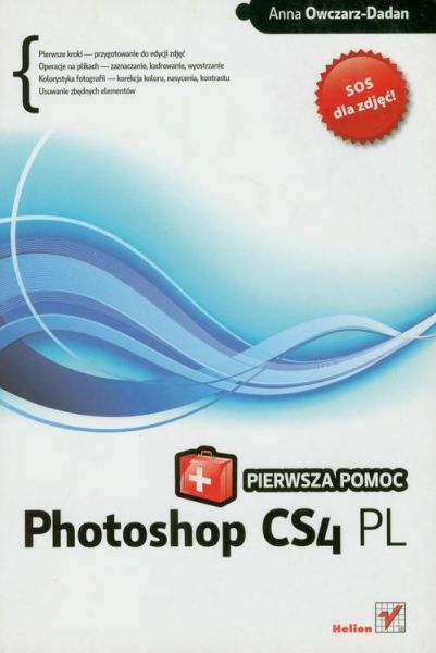 Owczarz-Dadan Anna -  Photoshop CS4 PL Pierwsza pomoc