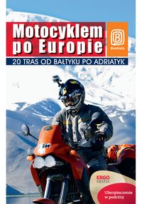 Głaz Tamara - Motocyklem po Europie