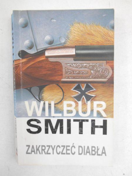 Smith Wilbur - Zakrzyczeć diabła