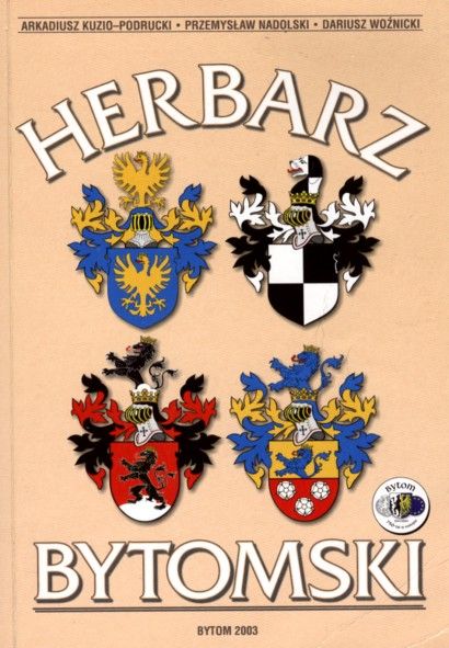 Kuzio-Podrucki Arkadiusz  - Herbarz bytomski