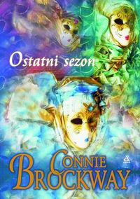 Brockway Connie - Ostatni sezon, Nowa