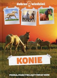 Konie Dobrze wiedzieć, nowa