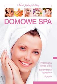 Ressel Ewa - Domowe spa