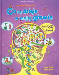 Frith Alex - Co się dzieje w mojej głowie Książka z okienkami, Nowa