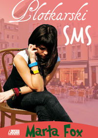 Fox Marta - Plotkarski SMS