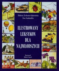 Stadtmuller Ewa - Ilustrowany leksykon dla najmłodszych, Nowa
