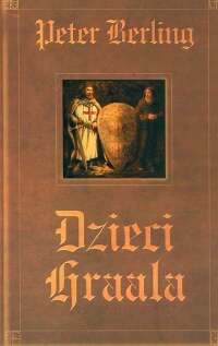 Berling Peter - Dzieci Graala