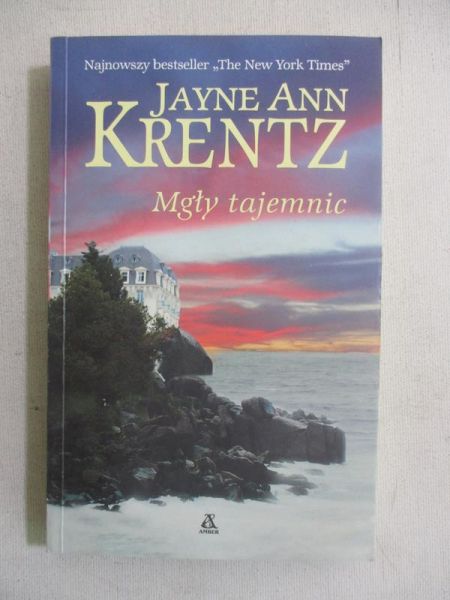 Krentz Jayne Ann - Mgły tajemnic, Nowa