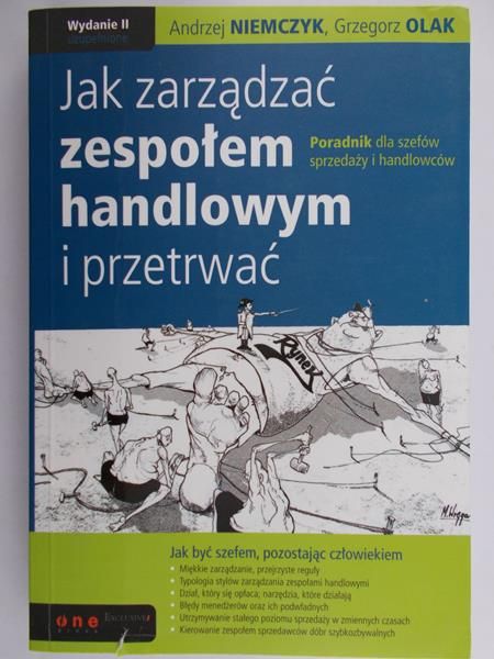 Niemczyk Andrzej - Jak zarządzać zespołem handlowym i przetrwać