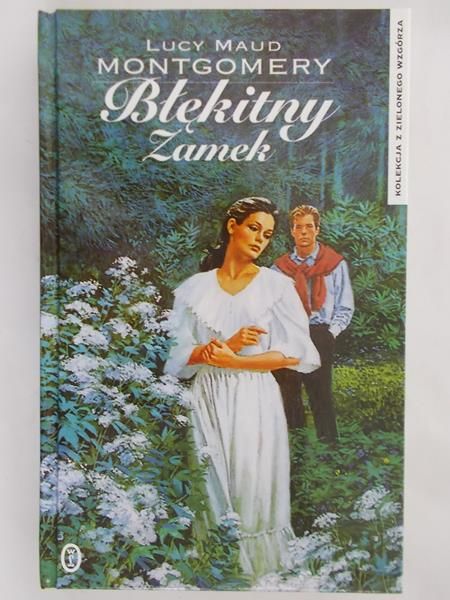 Montgomery Lucy Maud  - Błękitny zamek