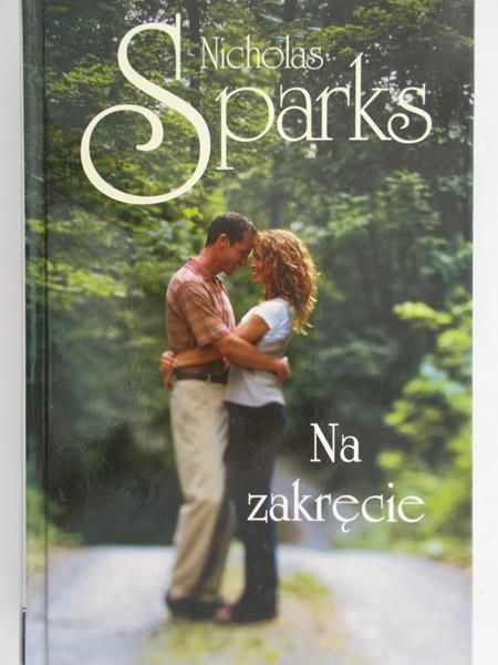 Sparks Nicholas - Na zakręcie