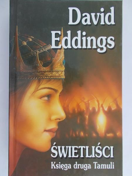Eddings David - Świetliści, druga księga Tamuli