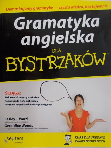 Ward Lesley J. - Gramatyka angielska dla bystrzaków