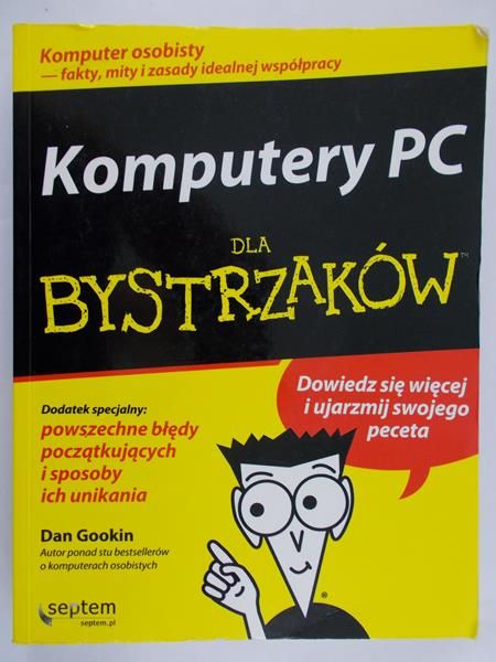 Gookin Dan - Komputer PC dla bystrzaków