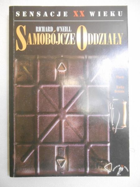O'Neill Richard - Samobójcze Oddziały