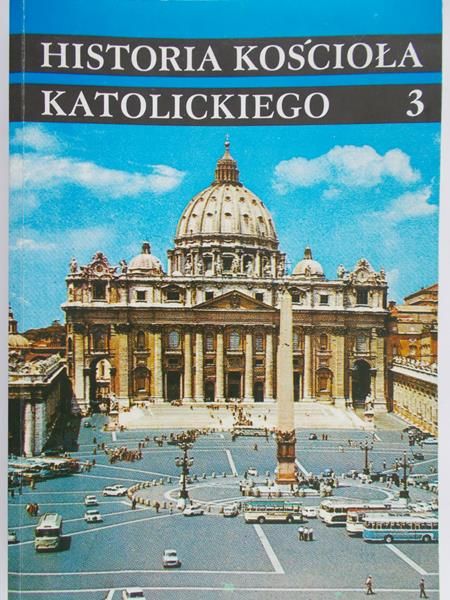 Banaszak Marian - Historia Kościoła Katolickiego T. III
