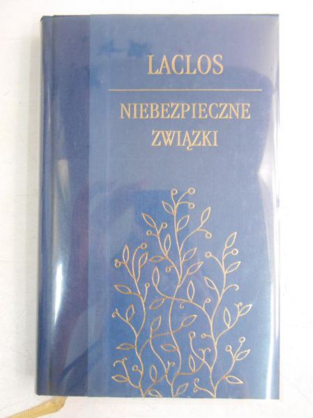 Laclos de Choderlos - Niebezpieczne związki